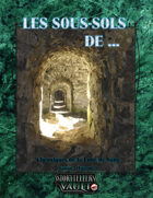 Les Sous-sols de...(Les Chroniques de la Lune de Sang, 5)