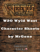 MrGone's Werewolf The Wyld West Character Sheets