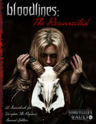 Bloodlines: The Resurrected