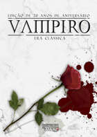Vampiro, Edição de 20 anos de Aniversário: Era Clássica