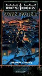 Trilogy of the Blood Curse Book 2: The Winnowing
