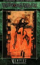 Clan Novel Trilogy: Tremere Book 1 - Widow's Walk