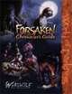 Forsaken Chronicler's Guide