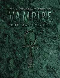 Vampire: The Masquerade 20th Anniversary Edition