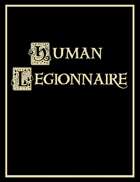 Human Legionnaire Character Sheet