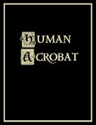 Human Acrobat Character Sheet