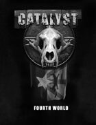Fourth World - A Catalyst Campaign