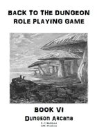 Back to the Dungeon Book 6 Dungeon Arcana