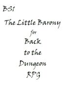 BS1 The Little Barony Far Far in the Western Frontier