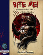 Bite Me! Wereblooded NPCs of SpirosBlaak