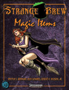 Strange Brew: Magic Items