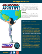 Iconic Archetypes: Megamorph