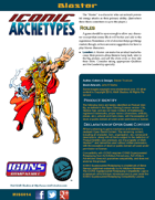 Iconic Archetypes: Blaster