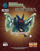 The Manual of Mutants & Monsters: Mothfolk