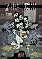 Milk Teeth Vol.