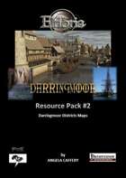 Darringmoor: Resource Pack #2 District Maps