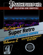 Pathfinder - Super Retro Sourcebook Vol. 2