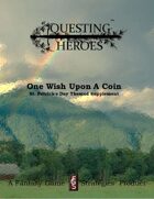 Questing Heroes One Wish Upon A Coin