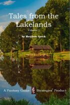Tales From The Lakelands Volume 1
