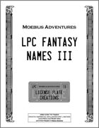 LPC Fantasy Names III