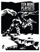 Ten More Playsets
