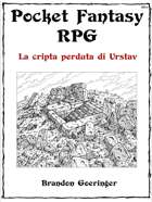 La cripta perduta di Urstav