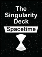 The Singularity Deck - Spacetime (Ranks 0-100)