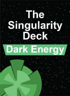 The Singularity Deck - Dark Energy Suit
