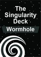 The Singularity Deck - Wormhole