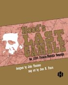 Hood's Last Gamble