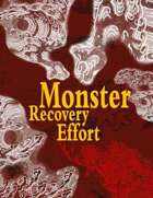 Monster Recovery Effort