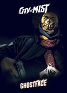 City of Mist Playbook: Ghostface