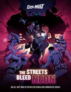 City of Mist Case: The Streets Bleed Neon