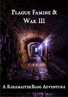 Plague, Famine & War III RMC & RMFRP Compatible