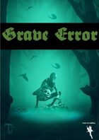Grave Error