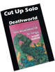 Cut Up Solo - Deathworld