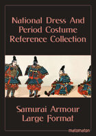 Samurai Armour: Large Format National Dress & Period Costume Reference Collection