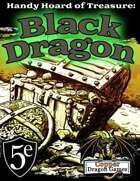 Handy Hoard of Treasure: Black Dragon