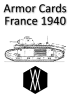 Armored Fist - Armor Cards, France 1940