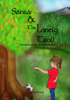 Sansa & the Lonely Troll