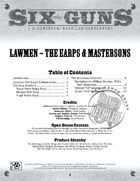 Six Guns: Lawmen - The Earps & Mastersons
