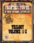 Frontier Towns: Fort Griffin Trilogy