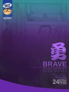 BRAVE (a 24 Hour Comic Day Creation)
