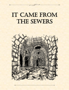 Adventure Framework 19: It Came From The Sewers