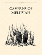 Adventure Framework 04: Caverns of Melusiah