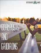 Goalposts & Gridirons