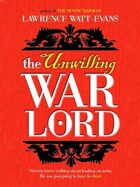 The Unwilling Warlord: A Legend of Ethshar