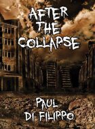 After the Collapse