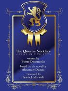 The Queen's Necklace: A Play in Five Acts