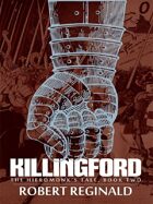 Killingford: The Hieromonk's Tale, Book Two